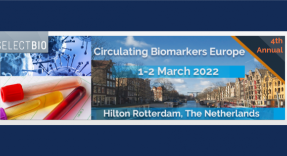 Circulating Biomarkers, Exosomes & Liquid Biopsy Europe 2022