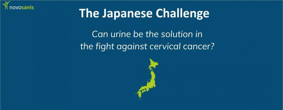 The Japanese challenge: Can urine be the solution in the fight against cervical cancer? The Japanese challenge: Can urine be the solution in the fight against cervical cancer?